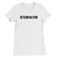 T-Shirt - Determination