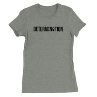 T-Shirt - Determination