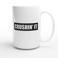 Mug - Crushin'