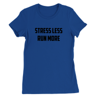 T-Shirt - Stress Less