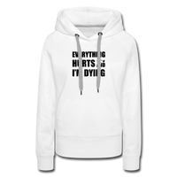 Hoodie - Everything - white